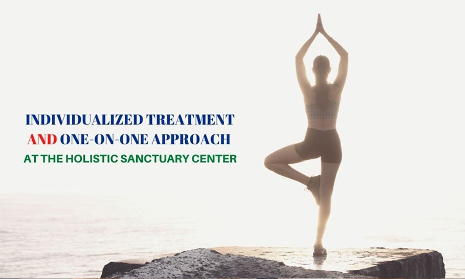 Individualized treatment and one-on-one approach at The Holistic Sanctuary Center